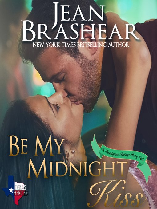 Title details for Be My Midnight Kiss by Jean Brashear - Available